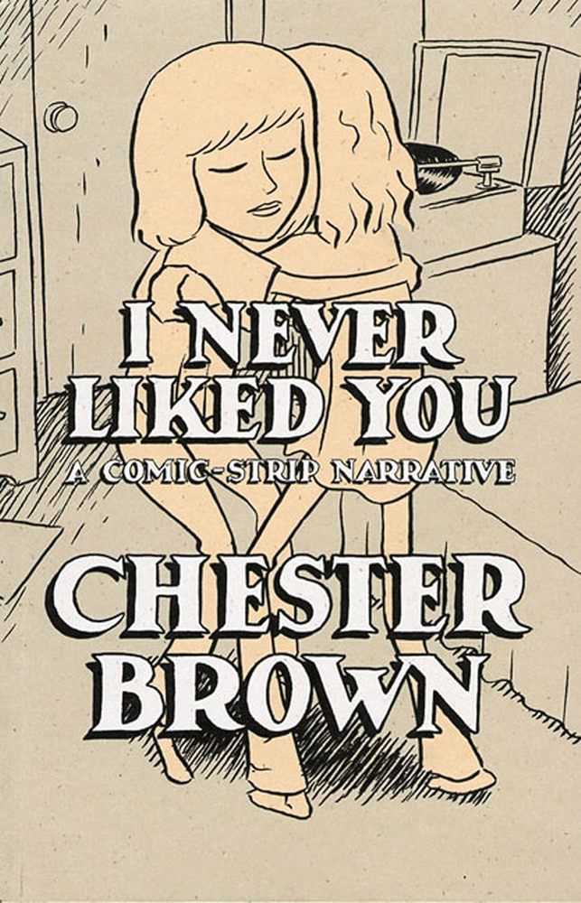 I Never Liked You Softcover (New Printing) (Mature)