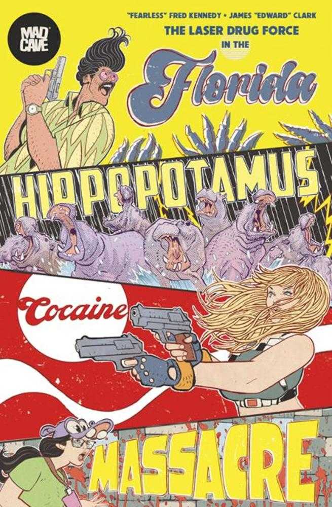 Florida Hippopotamus Cocaine Massacre TPB (Mature)