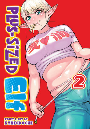Plus Sized Elf Vol. 2 (Older Teen 15+)