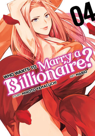 Who Wants to Marry a Billionaire? Vol. 4 (Mature Readers 18+)