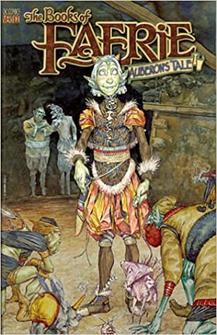 BOOKS OF FAERIE: AUBERON'S TALE (MR)