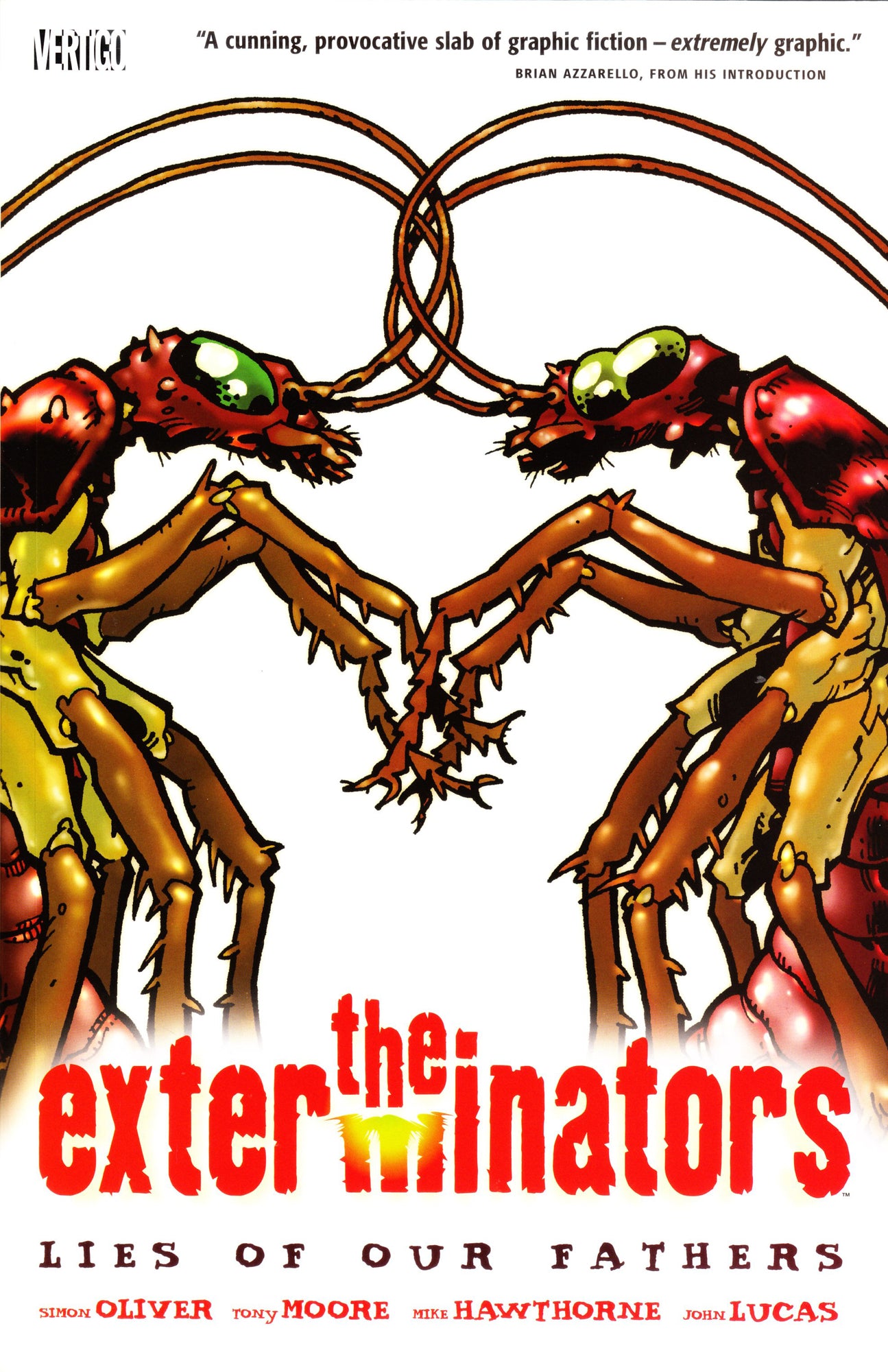 EXTERMINATORS VOL 03: LIES OF OUR FATHERS (MR)