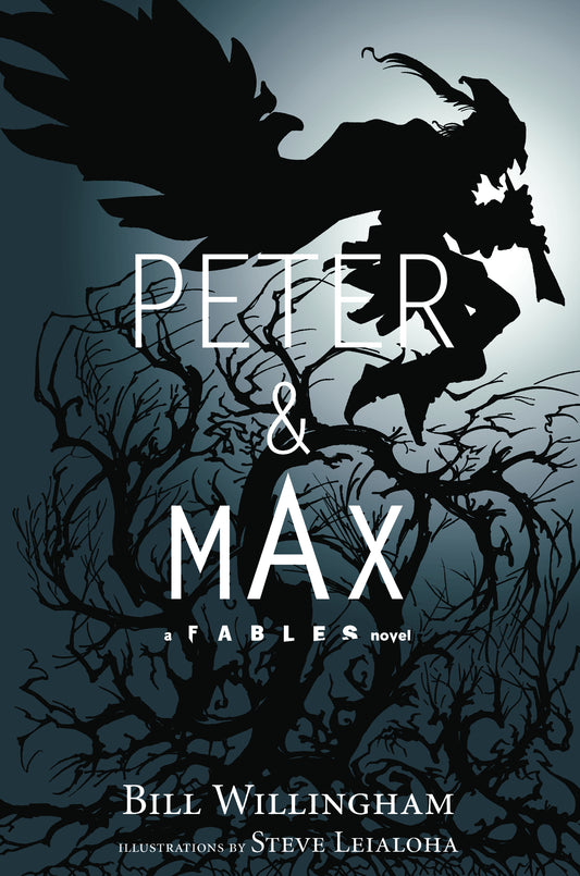PETER & MAX: A FABLES Novel HC (MR)