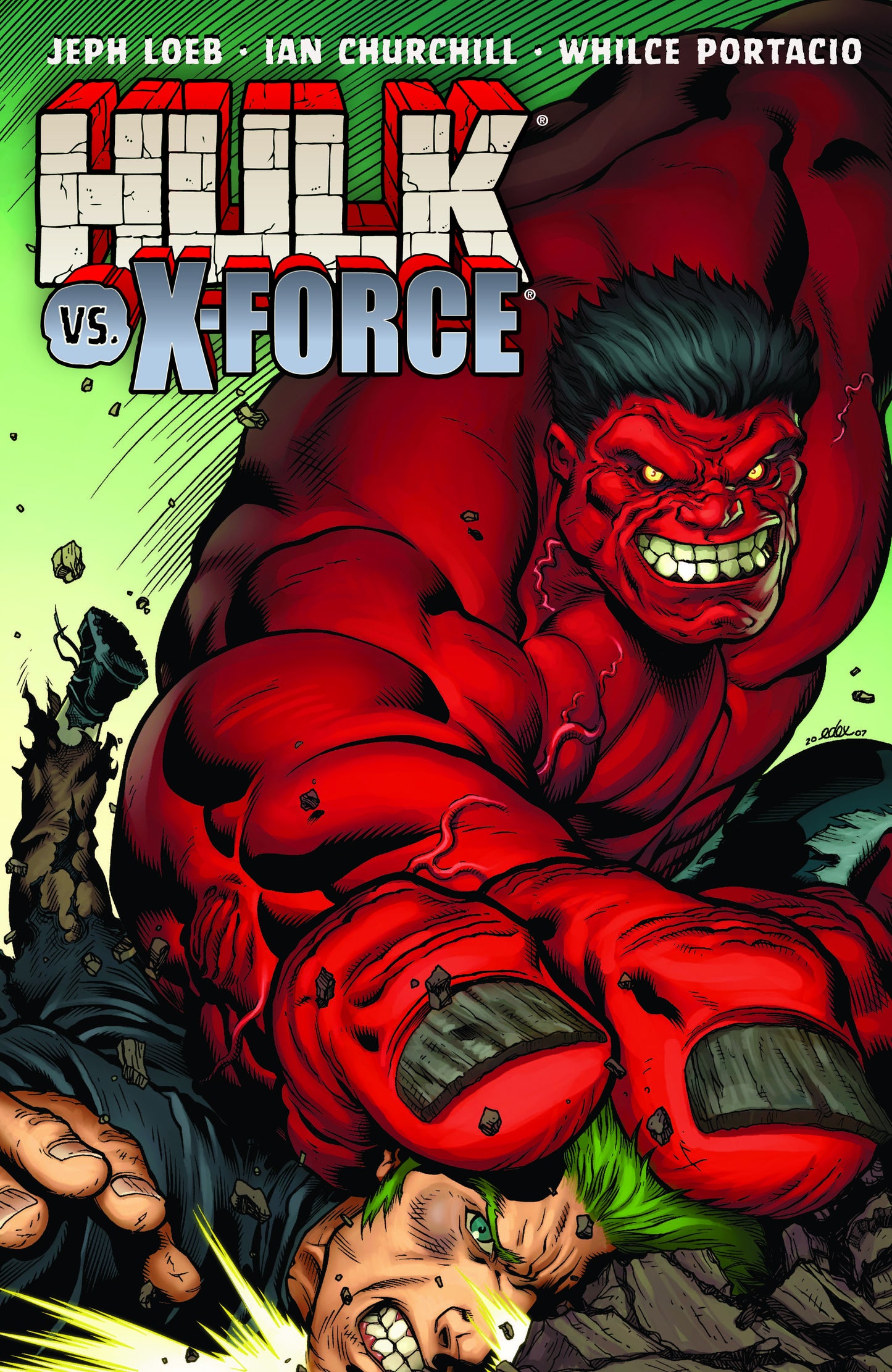 HULK VOL 04: HULK VS X-FORCE