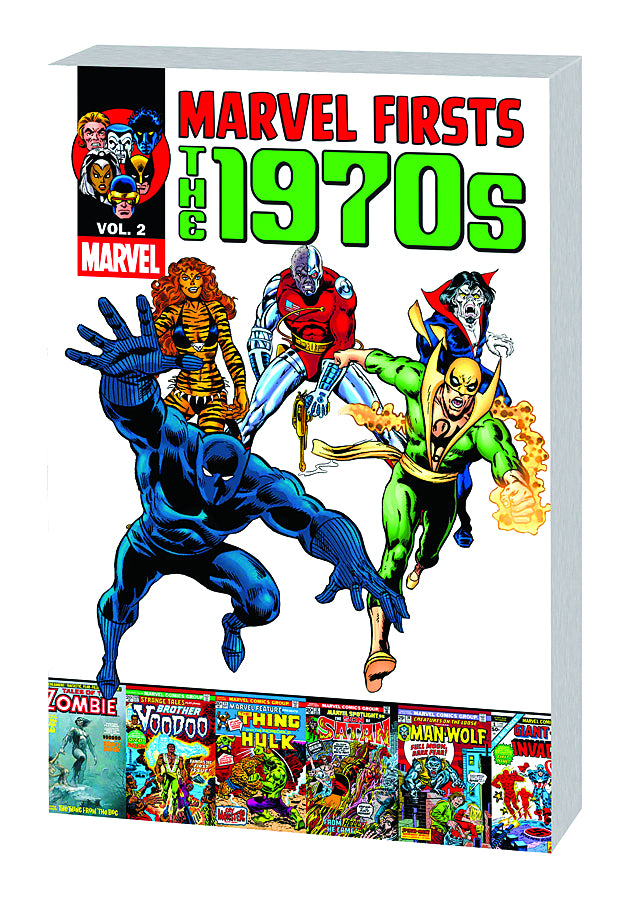 MARVEL FIRSTS: THE 1970'S VOL 02