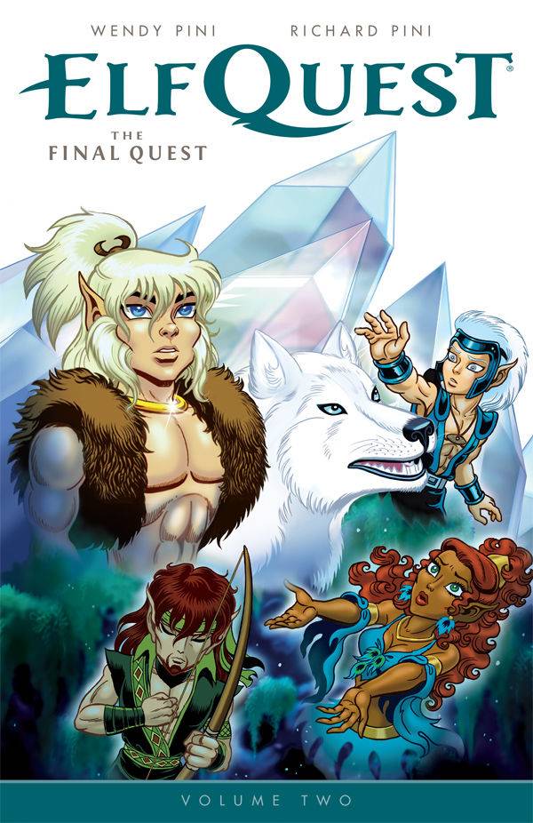 ELFQUEST: THE FINAL QUEST VOL 02