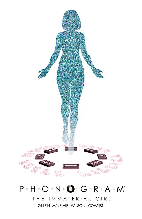 PHONOGRAM VOL 03: IMMATERIAL GIRL