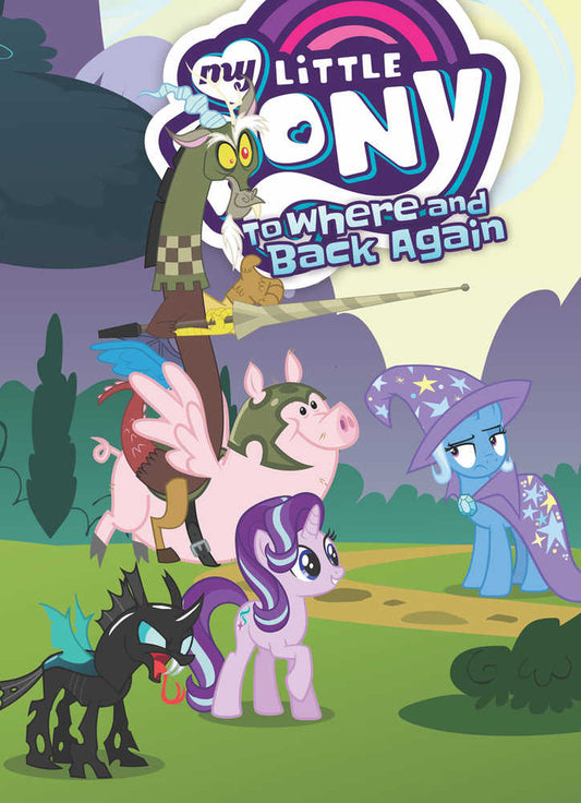 My Little Pony: To Where And Back Again
