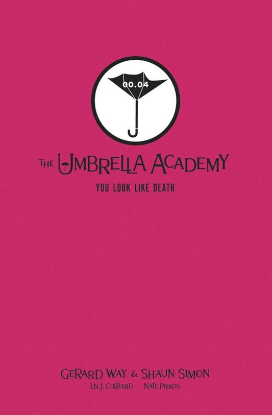 Umbrella Academy Vol. 4: You Look Like Death  - Library Edition