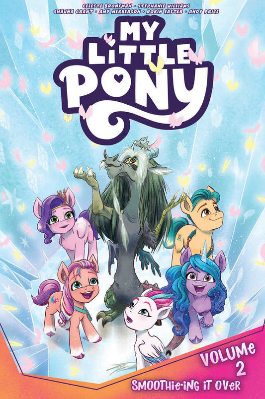 My Little Pony Volume. 2: Smoothie-Ing It Over