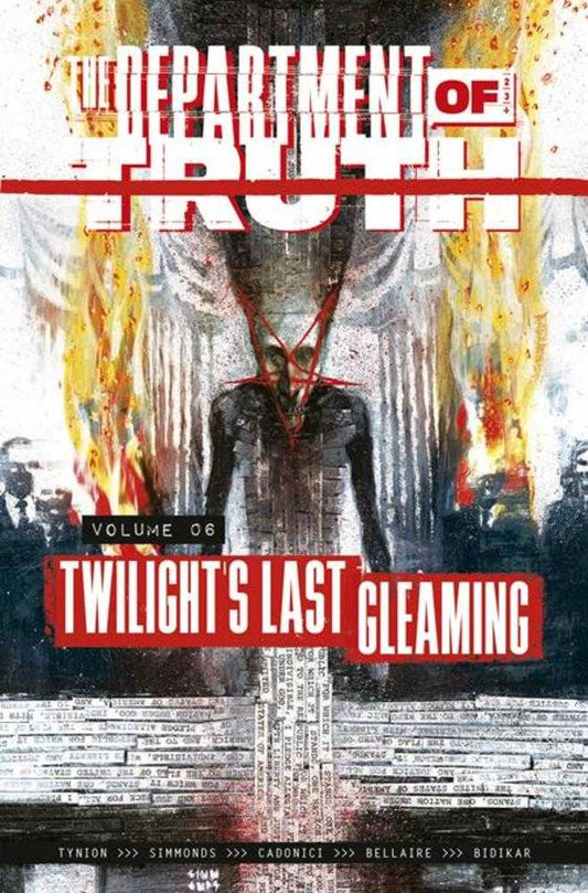 Department Of Truth Vol. 6: Twilights Last Gleaming (MR)