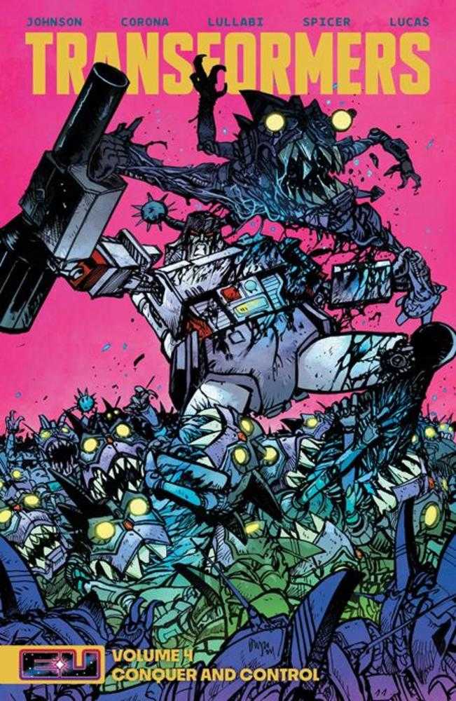 Transformers Vol. 4: Conquer And Control