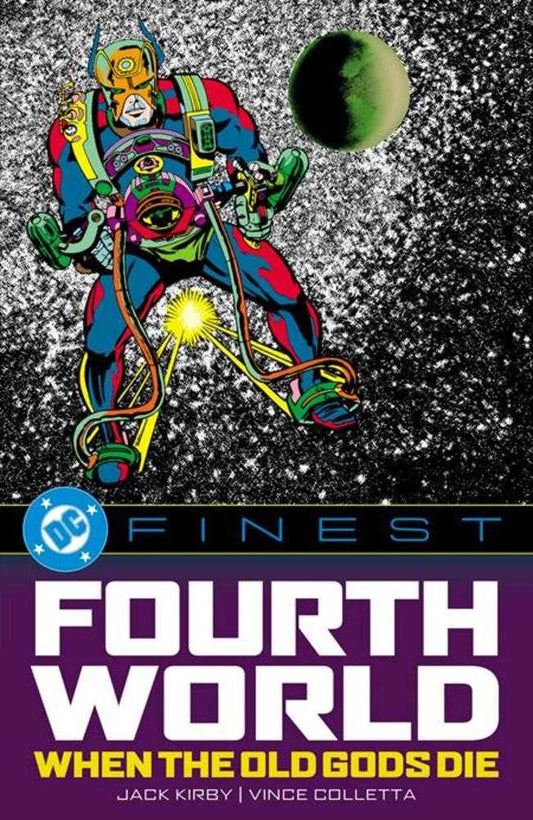 DC Finest The Fourth World When The Old Gods Die TPB