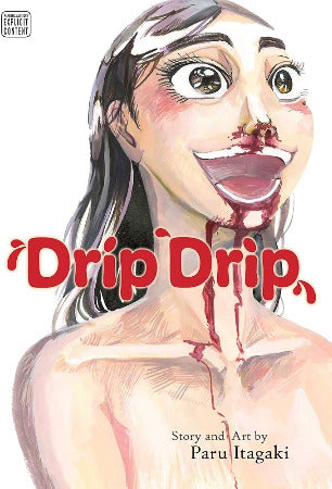 Drip Drip (Mature Readers 18+)