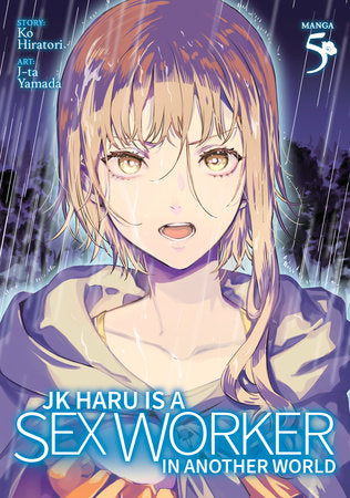 JK is  a S*x Worker in Another World Vol. 5 (Mature Readers 18+)