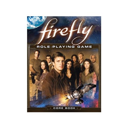 FIREFLY RPG Core Rulebook