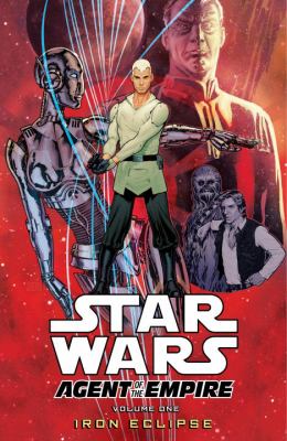 STAR WARS: AGENT OF THE EMPIRE VOL 01