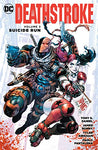 DEATHSTROKE VOL 03: SUICIDE RUN