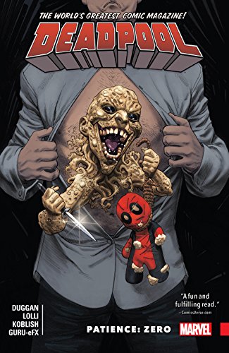 DEADPOOL (WORLDS GREATEST) VOL 06: PATIENCE ZERO
