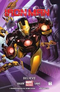 IRON MAN VOL 01: BELIEVE HC