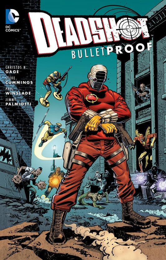 DEADSHOT: BULLETPROOF