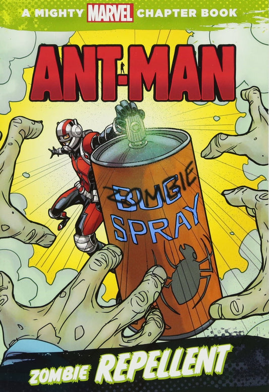 ANT-MAN: ZOMBIE REPELLENT Illustrated Chapter Book