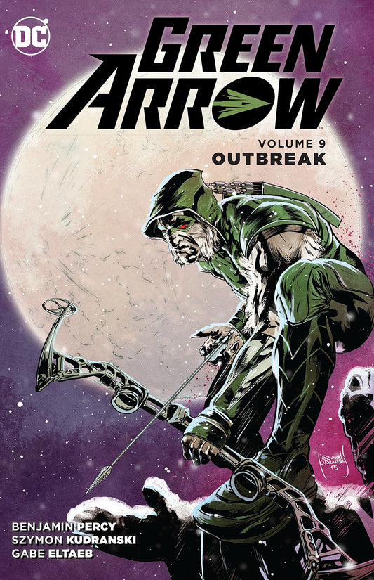 GREEN ARROW (New 52) VOL 09: OUTBREAK