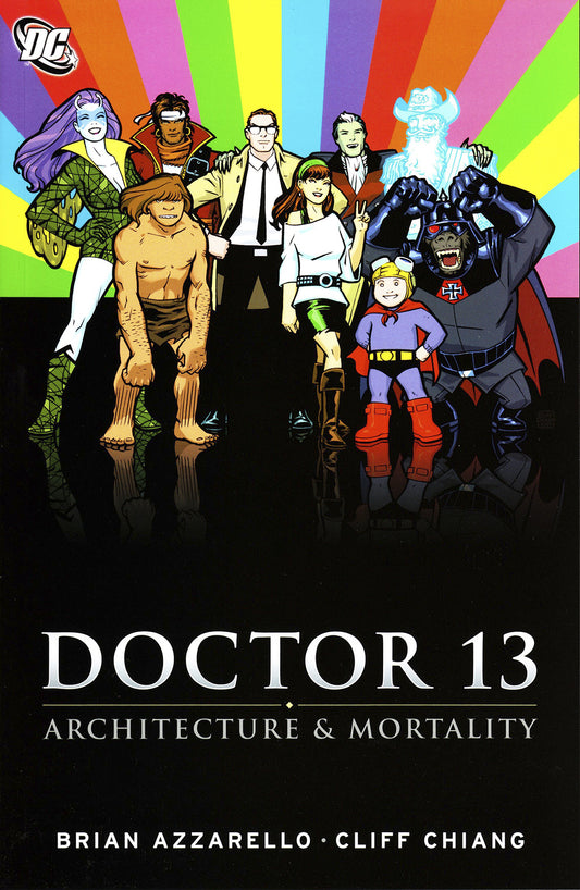 DOCTOR 13: ARCHITECTURE & MORTALITY
