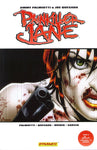 PAINKILLER JANE VOL 02: EVERYTHING EXPLODES (MR)