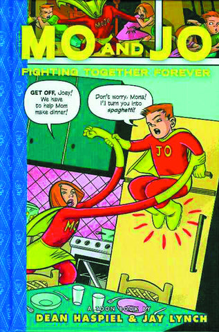 TOON BOOKS: MO AND JO - FIGHTING TOGETHER FOREVER HC
