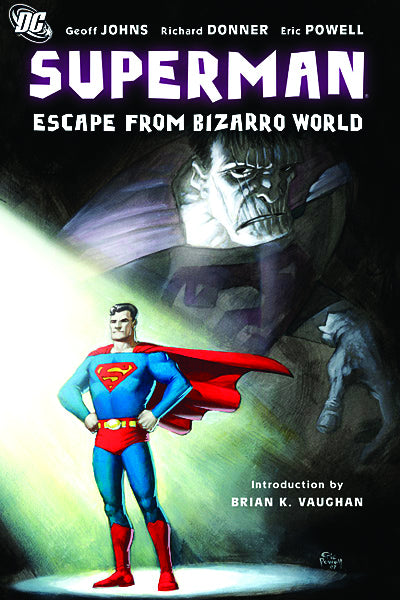 SUPERMAN: ESCAPE FROM BIZARRO WORLD HC