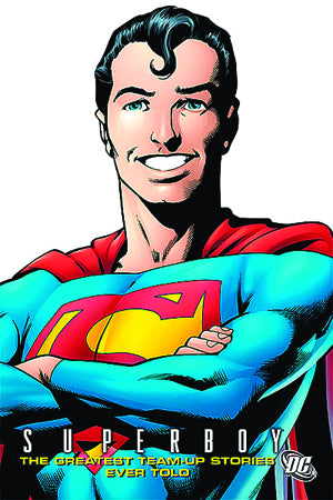 SUPERBOY: THE GREATEST TEAM-UPS EVER TOLD
