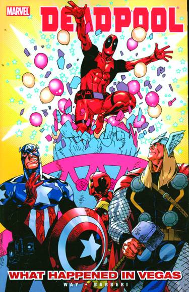 DEADPOOL (2008) VOL 05: WHAT HAPPENED IN VEGAS