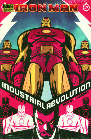 IRON MAN: INDUSTRIAL REVOLUTION HC