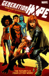 GENERATION HOPE VOL 01: THE FUTURE'S A FOUR LETTER WORD