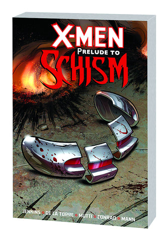 X-MEN: PRELUDE TO SCHISM