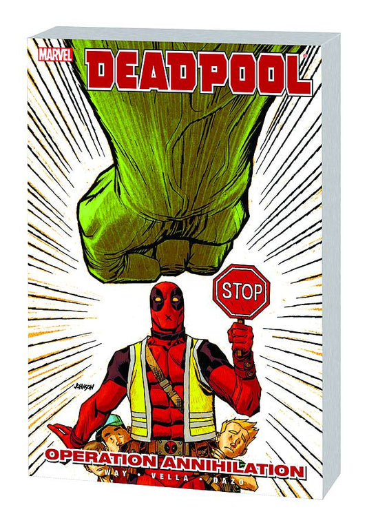 DEADPOOL (2008) VOL 08: OPERATION ANNIHILATION