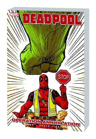 DEADPOOL (2008) VOL 08: OPERATION ANNIHILATION