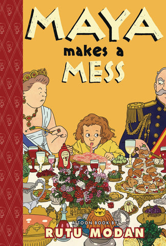 TOON BOOKS: MAYA MAKES A MESS HC
