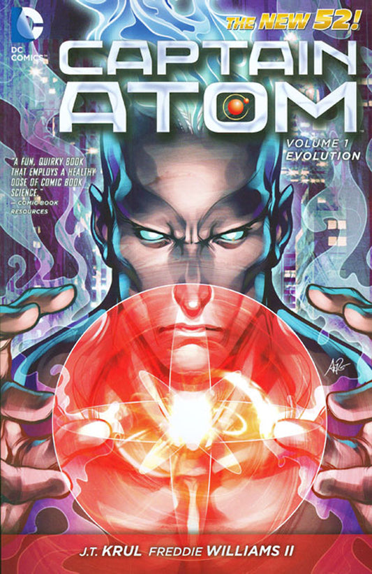 CAPTAIN ATOM (New 52) VOL 01: EVOLUTION