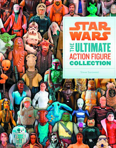 STAR WARS: THE ULTIMATE ACTION FIGURE COLLECTION GUIDE SC