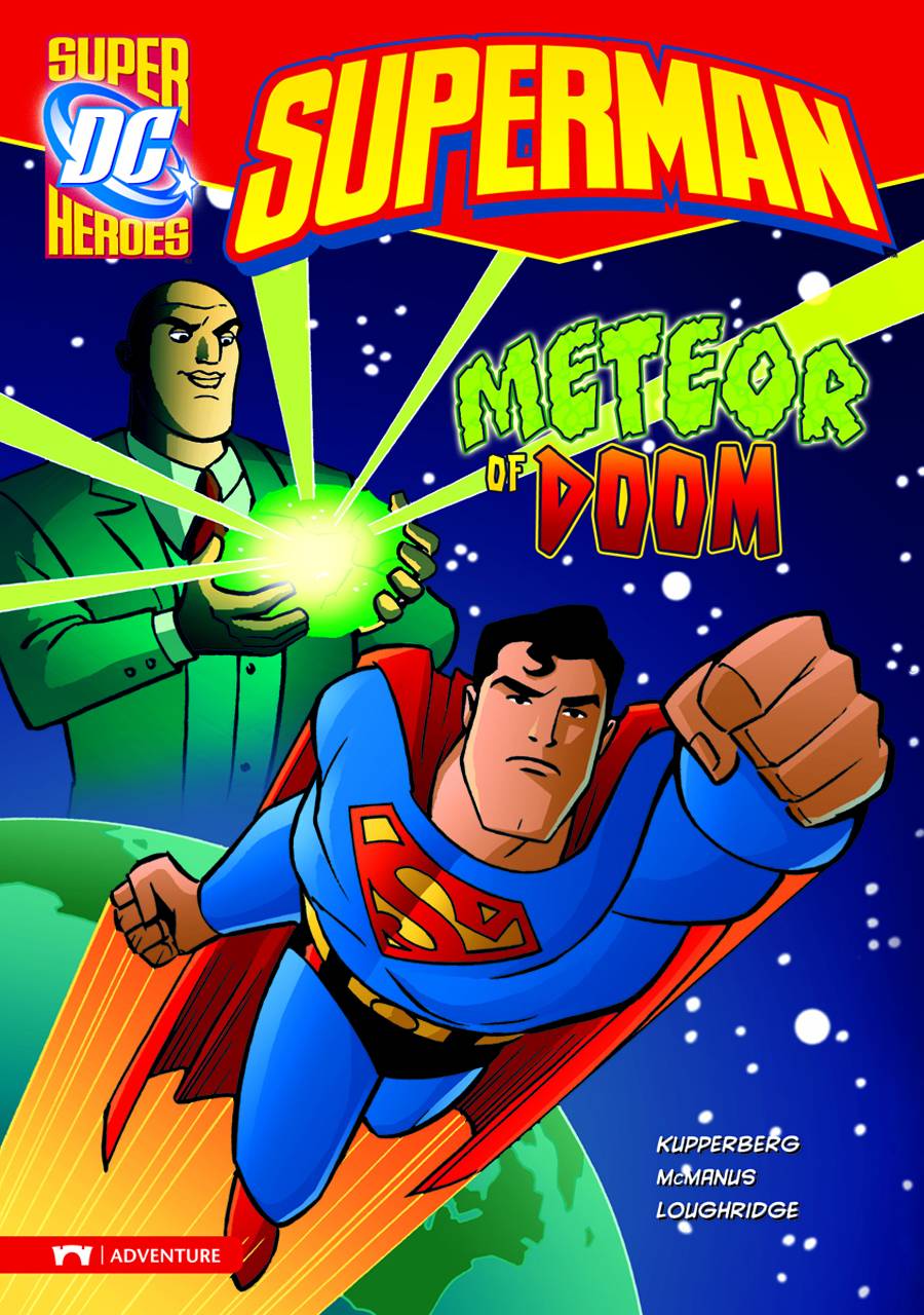 DC SUPER HEROES SUPERMAN: THE METEOR OF DOOM (YR)