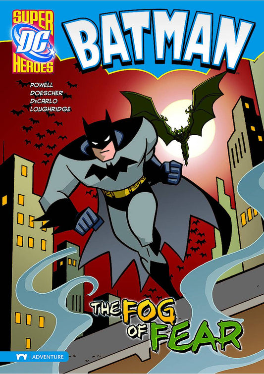 DC SUPER HEROES BATMAN: THE FOG OF FEAR (YR)