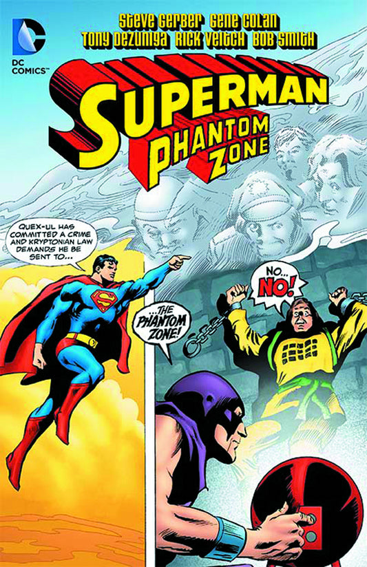 SUPERMAN: THE PHANTOM ZONE