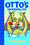 TOON BOOKS: OTTO'S BACKWARDS DAY HC