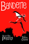 BANDETTE VOL 01: PRESTO HC