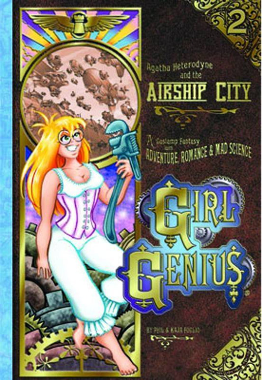 GIRL GENIUS VOL 02: AGATHA & THE AIRSHIP CITY