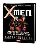 X-MEN: DAYS OF FUTURE PAST NOVEL HC