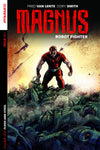 MAGNUS ROBOT FIGHTER VOL 01: FLESH & STEEL
