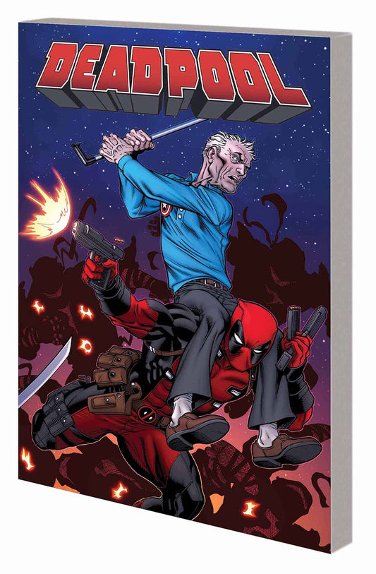 DEADPOOL: THE ONES WITH DEADPOOL